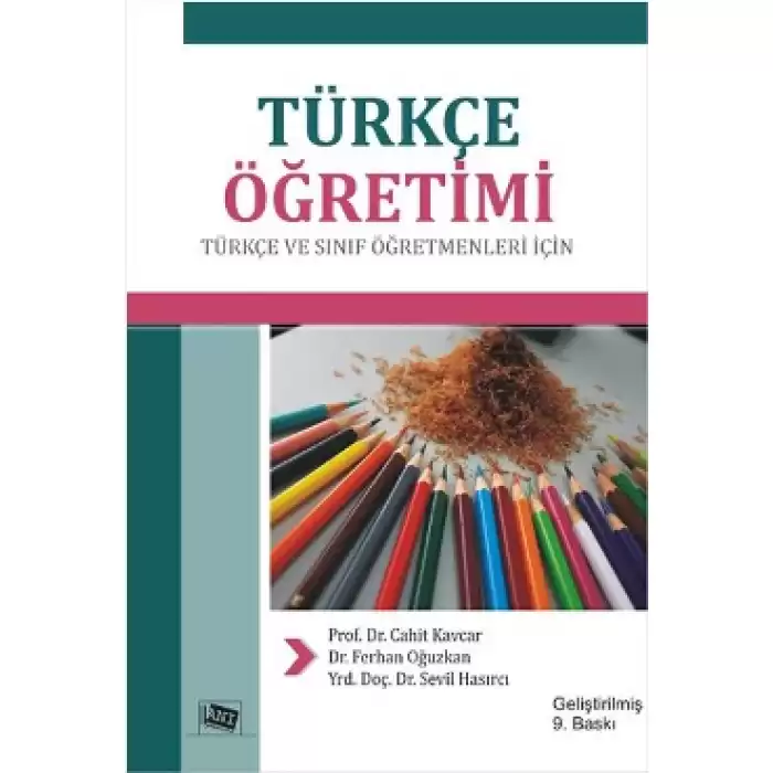 Türkçe Öğretimi Türkçe Ve Sınıf Öğretmenleri İçin