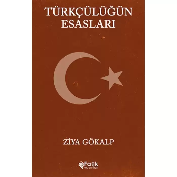 Türkçülüğün Esasları