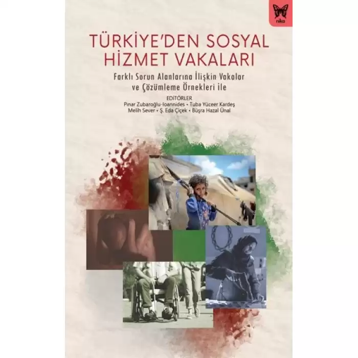 Türkiye’ den Sosyal Hizmet Vakaları