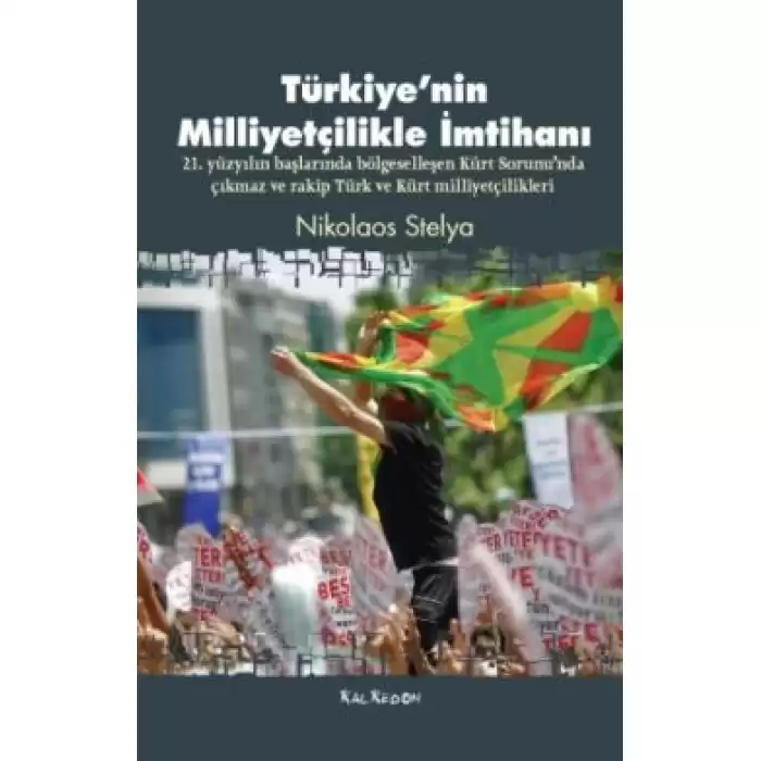 Türkiye’nin Milliyetçilikle İmtihanı