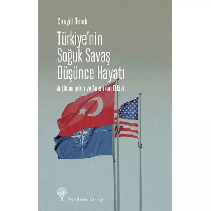 Türkiye’nin Soğuk Savaş Düşünce Hayatı