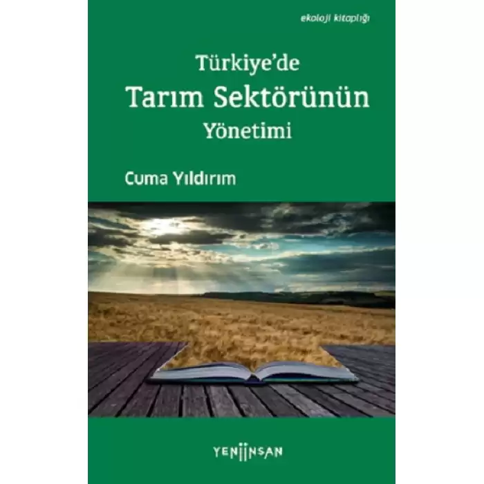 Türkiyede Tarım Sektörünün Yönetimi