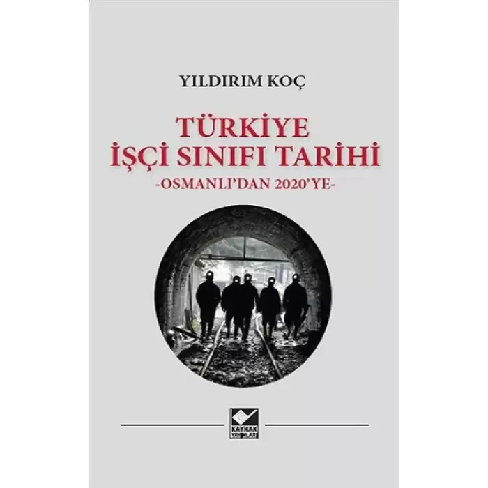 Türkiye İşçi Sınıfı Tarihi (Ciltli)