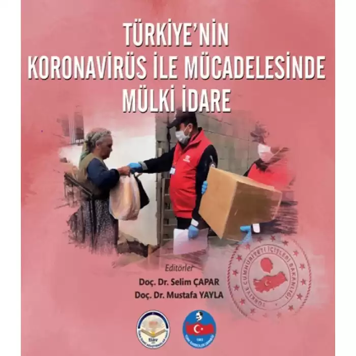 Türkiyenin Koronavirüs İle Mücadelesinde Mülki İdare