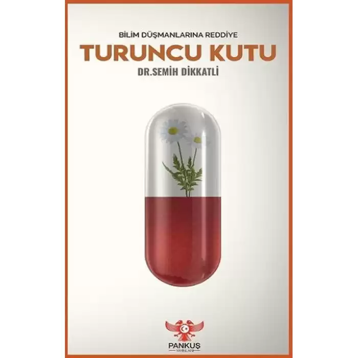 Turuncu Kutu - Bilim Düşmanlarına Reddiye