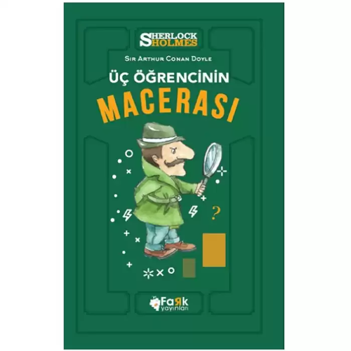 Üç Öğrencinin Macerası