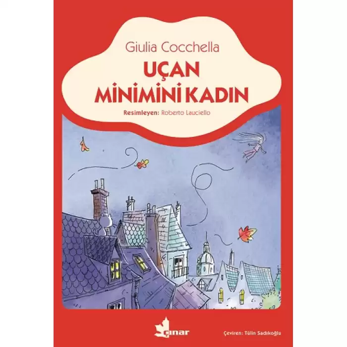 Uçan Minimini Kadın