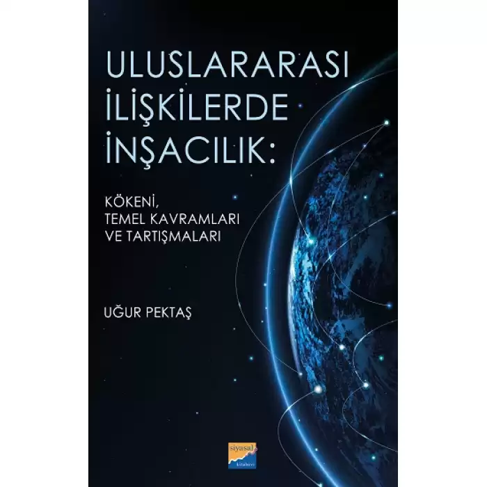 Uluslararası İlişkilerde İnşacılık: