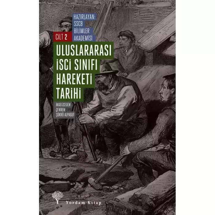 Uluslararası İşçi Sınıfı Hareketi Tarihi Cilt 2