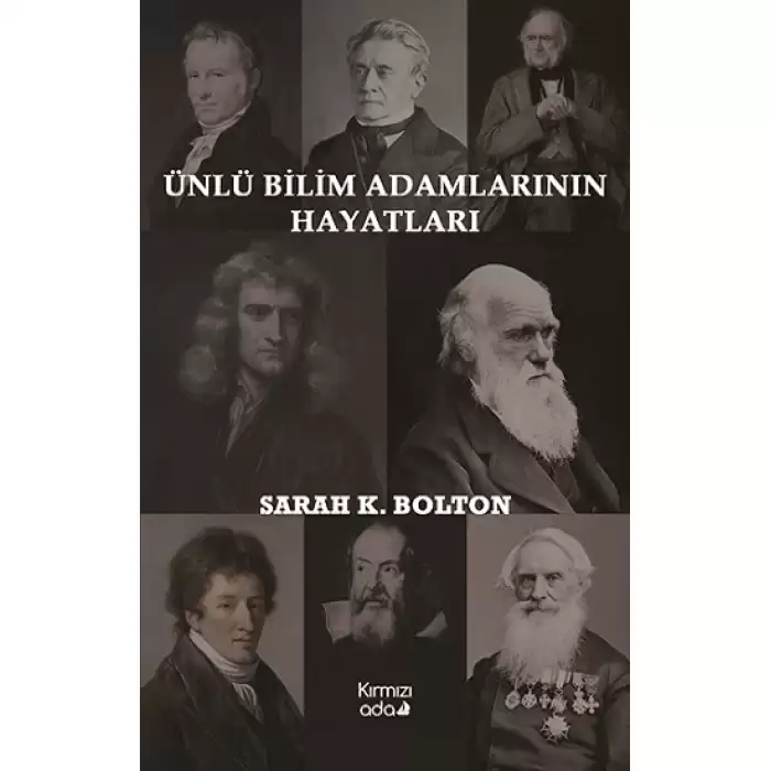 Ünlü Bilim Adamlarının Hayatları