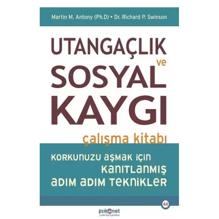 Utangaçlık ve Sosyal Kaygı Çalışma Kitabı