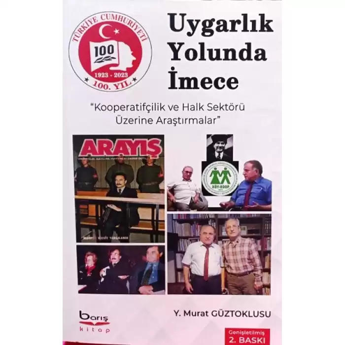 Uygarlık Yolunda İmece