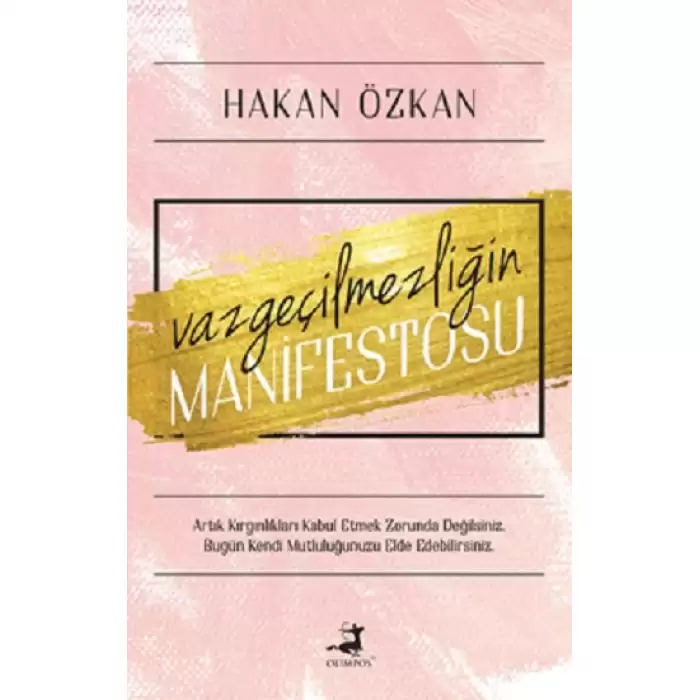 Vazgeçilmezliğin Manifestosu