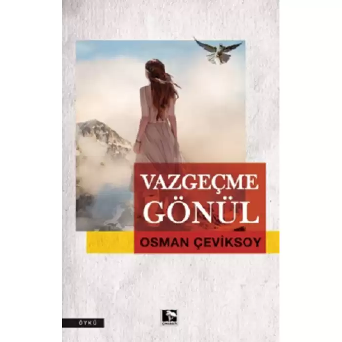 Vazgeçme Gönül