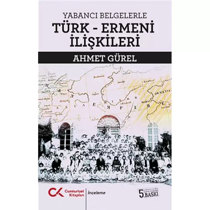 Yabancı Belgelerle Türk-Ermeni İlişkileri