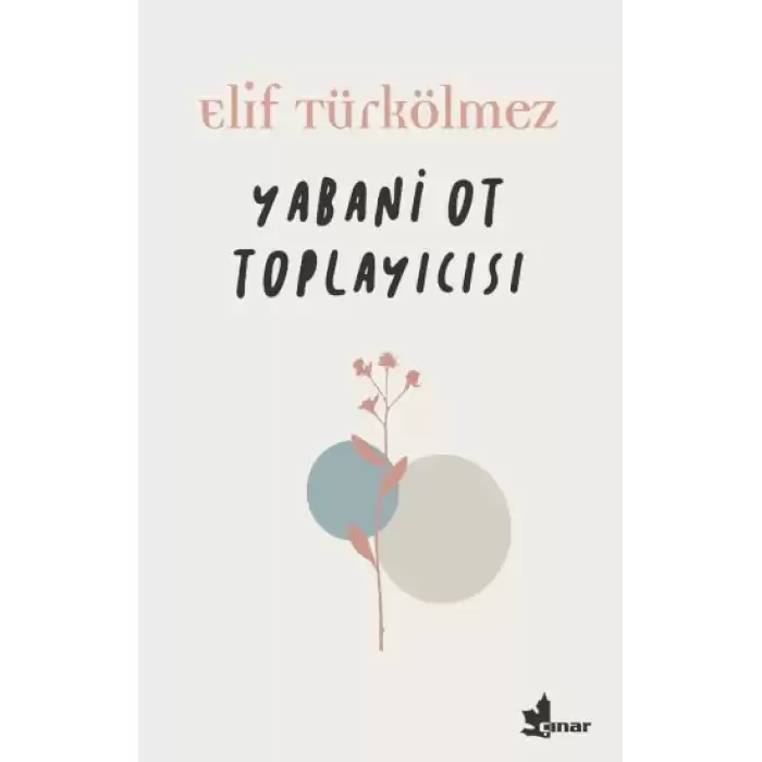 Yabani Ot Toplayıcısı