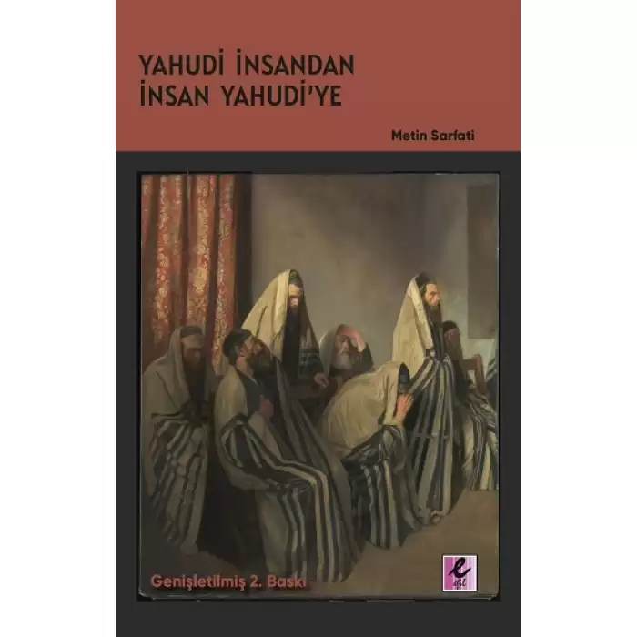 Yahudi İnsandan İnsan Yahudi’ye