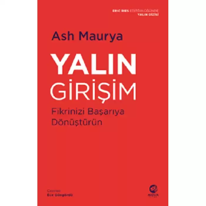 Yalın Girişim: Fikrinizi Başarıya Dönüştürün