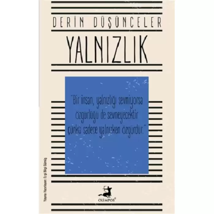 Yalnızlık - Derin Düşünceler