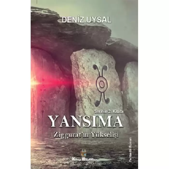 Yansıma –Ziggurat’ın Yükselişi