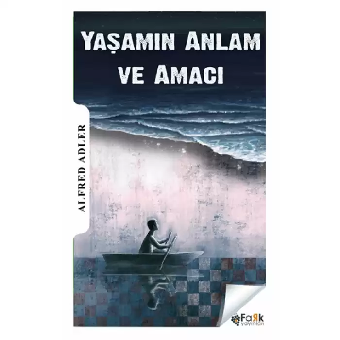 Yaşamın Anlam ve Amacı