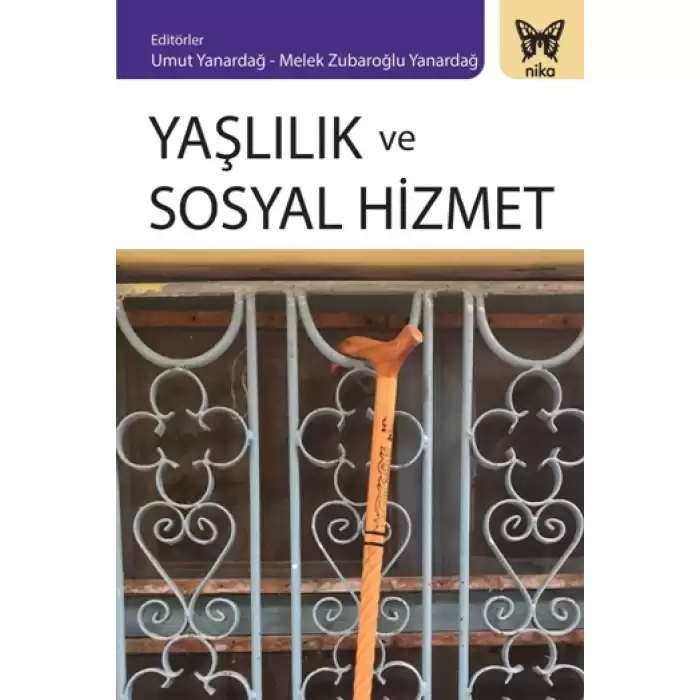 Yaşlılık Ve Sosyal Hizmet