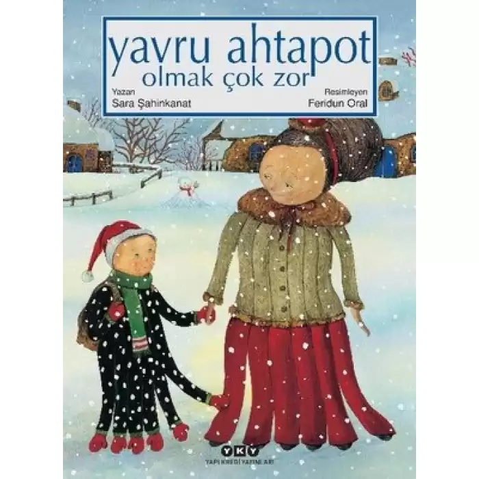 Yavru Ahtapot Olmak Çok Zor