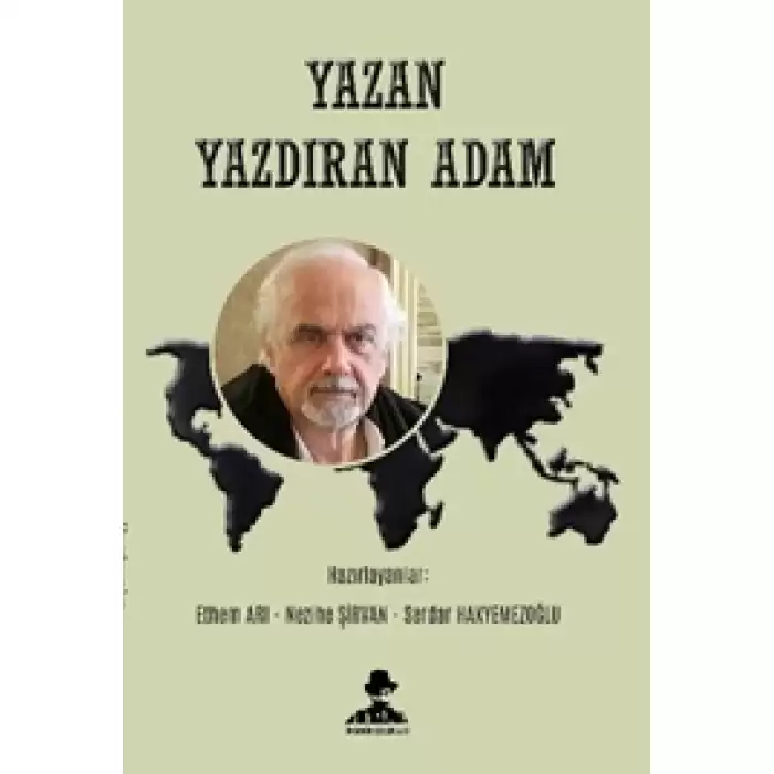 Yazan Yazdıran Adam