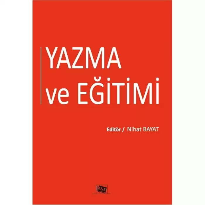 Yazma ve Eğitimi