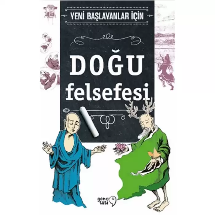 Yeni Başlayanlar İçin Doğu Felsefesi