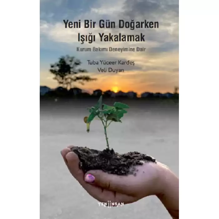 Yeni Bir Gün Doğarken Işığı Yakalamak