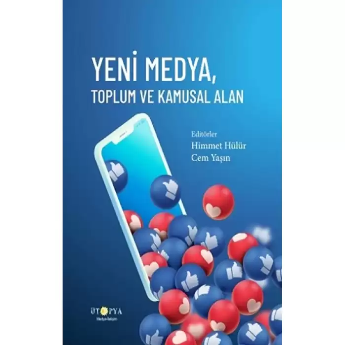 Yeni Medya, Toplum ve Kamusal Alan