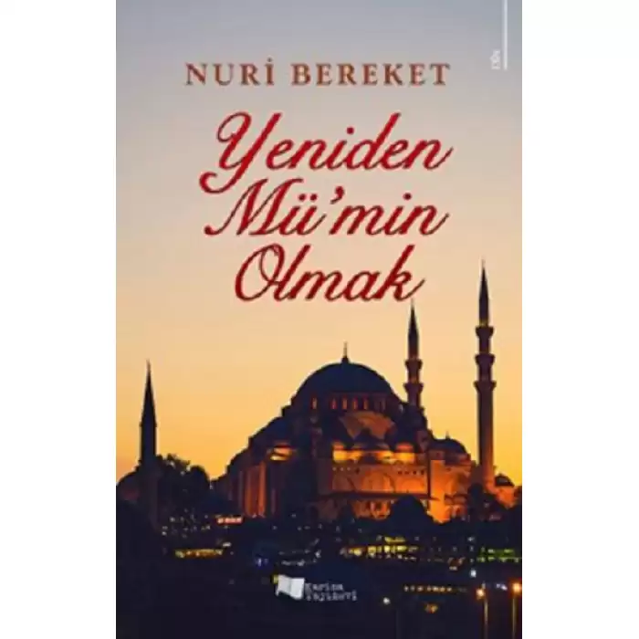 Yeniden Mümin Olmak