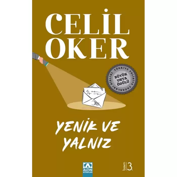 Yenik ve Yalnız