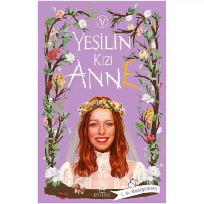 Yeşilin Kızı Anne-5 (Ciltli)