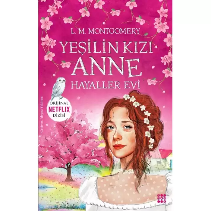 Yeşilin Kızı Anne 5 - Hayaller Evi