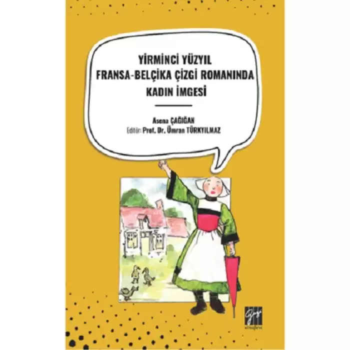 Yirminci Yüzyıl Fransa-Belçika Çizgi Romanında Kadın İmgesi