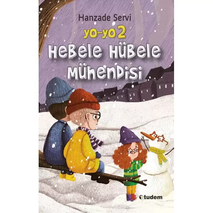 Yo-Yo 2 Hebele Hübele Mühendisi