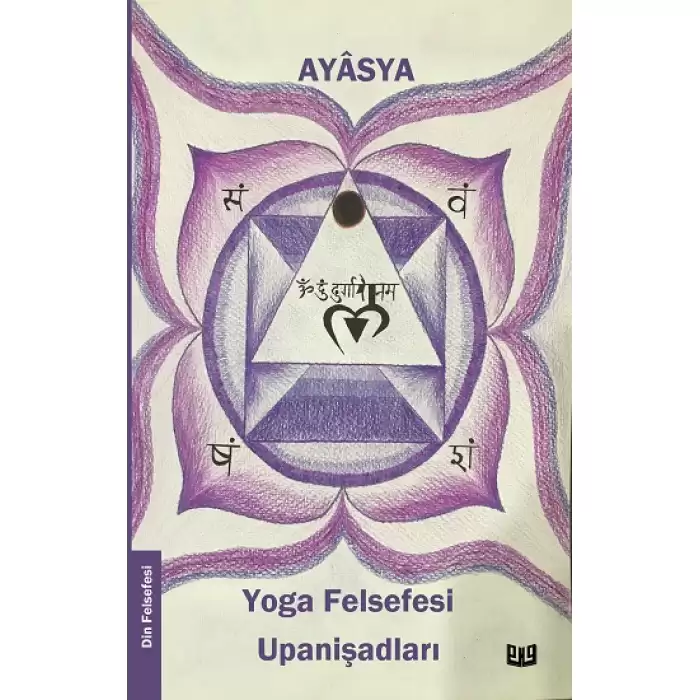 Yoga Felsefesi ve Upanişadları