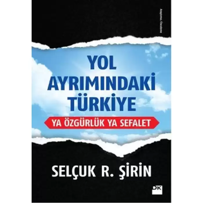 Yol Ayrımındaki Türkiye