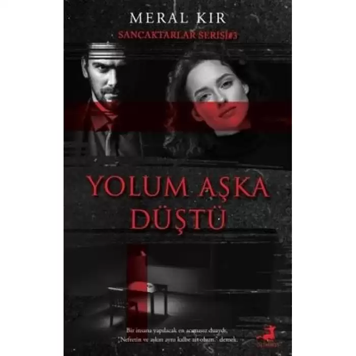 Yolum Aşka Düştü - Sancaktarlar Serisi 3