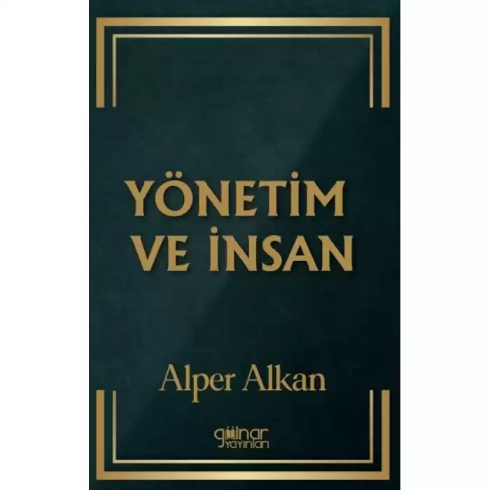 Yönetim ve İnsan