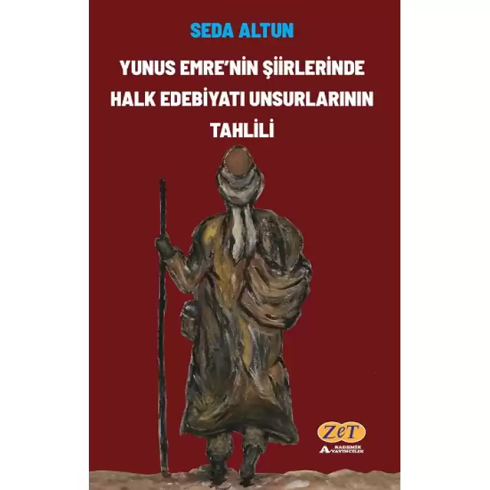 Yunus Emrenin Şiirlerinde Halk Edebiyatı Unsurlarının Tahlili