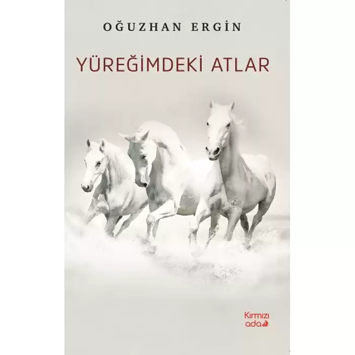 Yüreğimdeki Atlar