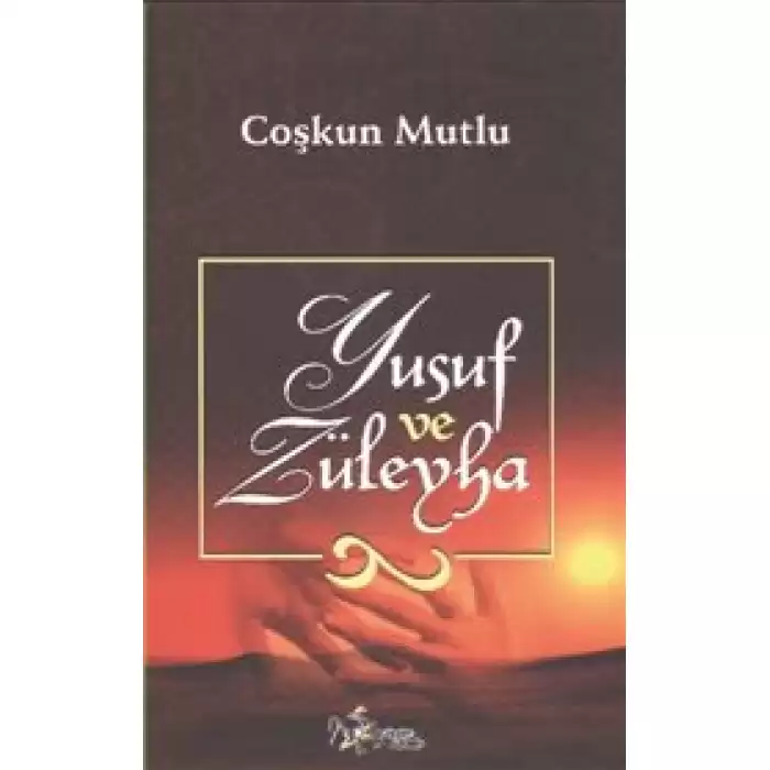 Yusuf ve Züleyha