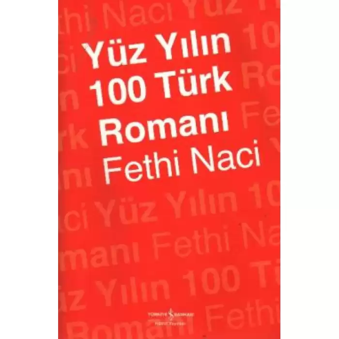 Yüz Yılın 100 Türk Romanı