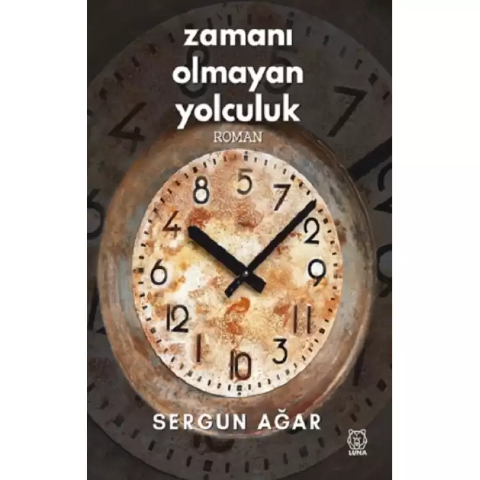 Zamanı Olmayan Yolculuk