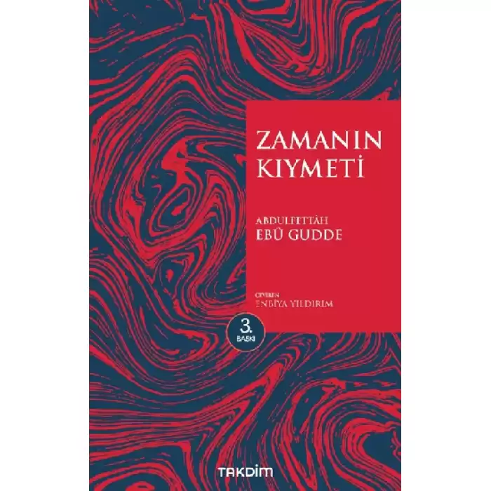 Zamanın Kıymeti (Genişletilmiş Baskı)