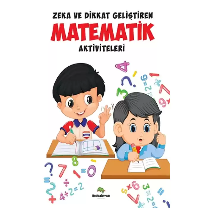 Zeka Ve Dikkat Geliştiren Matematik Aktiviteleri