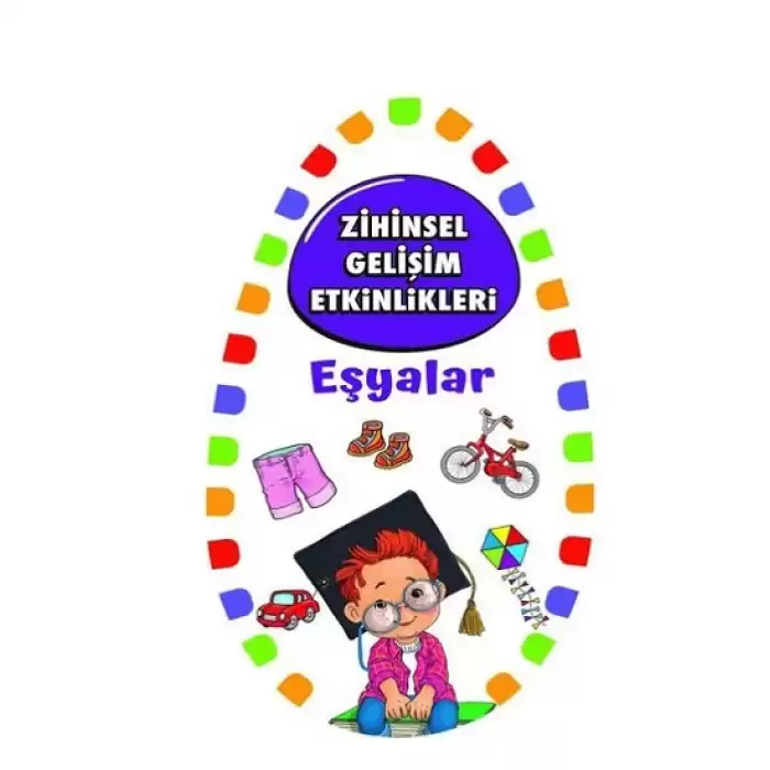 Zihinsel Gelişim Etkinlikleri - Eşyalar